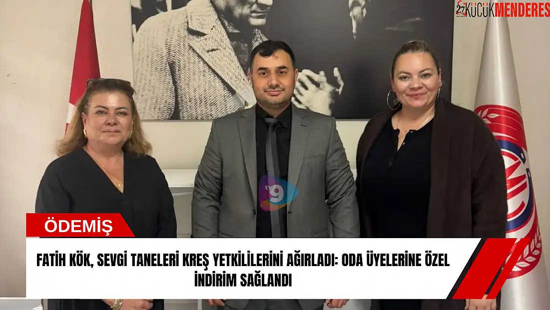 Fatih Kök, Sevgi Taneleri Kreş yetkililerini ağırladı: Oda üyelerine özel indirim sağlandı