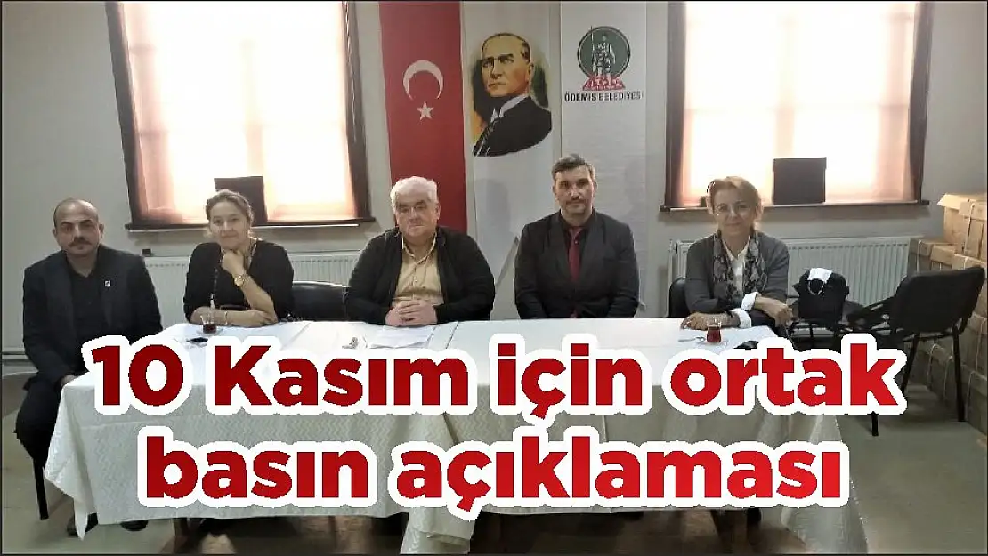 10 Kasım için ortak basın açıklaması