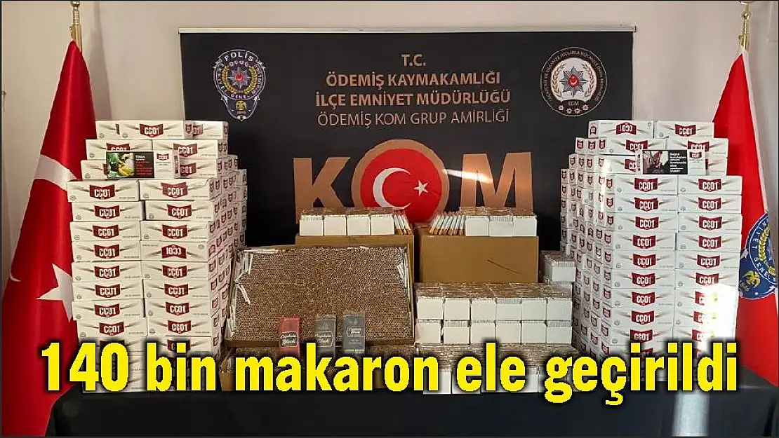 140 bin makaron ele geçirildi