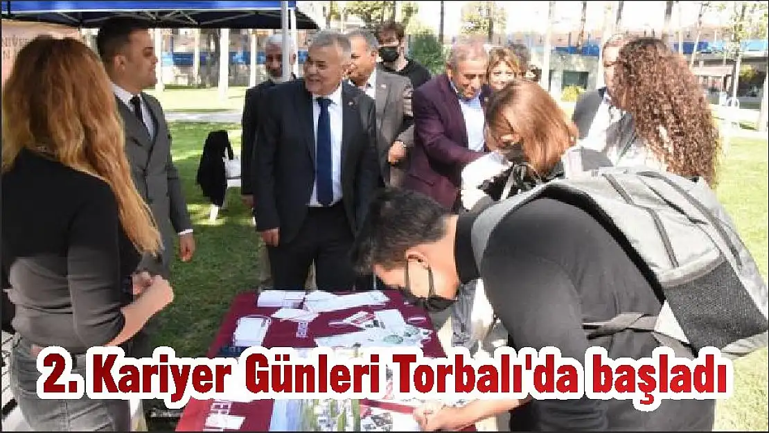 2. Kariyer Günleri Torbalı’da başladı