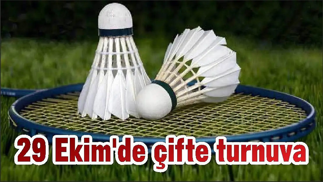 29 Ekim'de çifte turnuva
