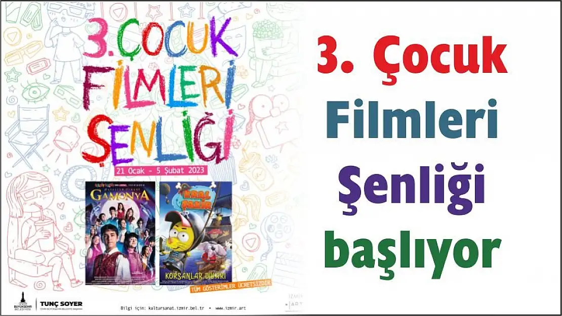 3. Çocuk Filmleri Şenliği başlıyor