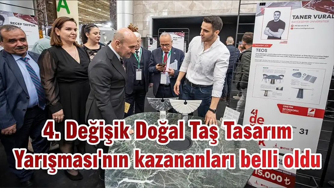 4. Değişik Doğal Taş Tasarım Yarışması’nın kazananları belli oldu