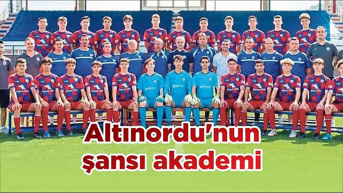 Altınordu'nun şansı akademi