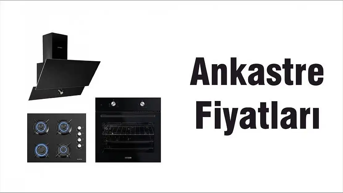 Ankastre Fiyatları
