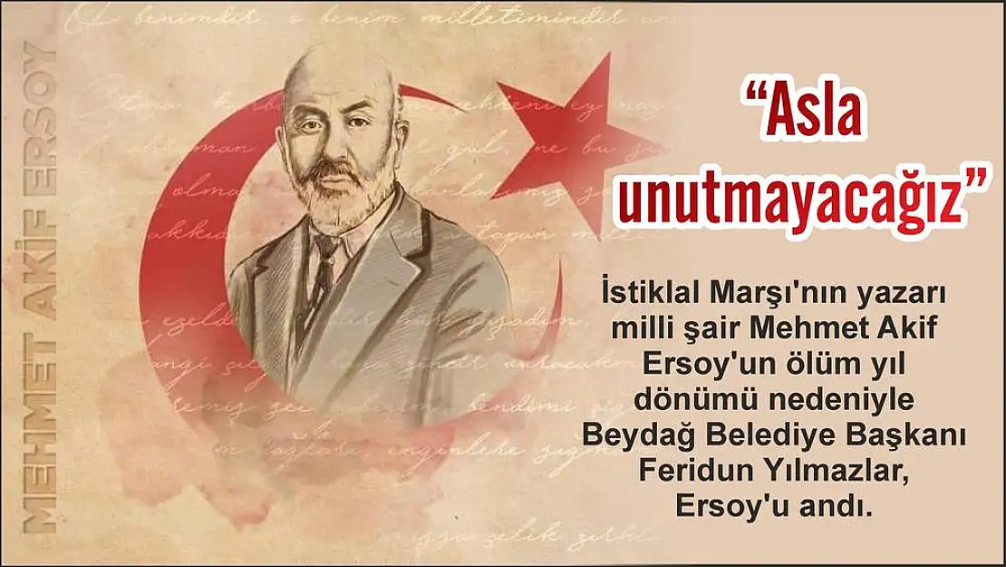 'Asla unutmayacağız'