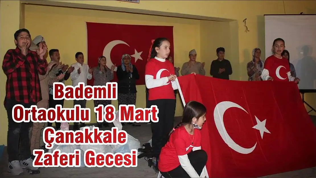 Bademli Ortaokulu 18 Mart Çanakkale Zaferi Gecesi