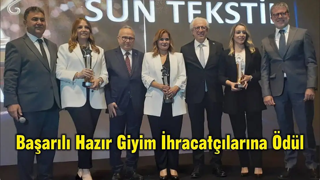 Başarılı Hazır Giyim İhracatçılarına Ödül