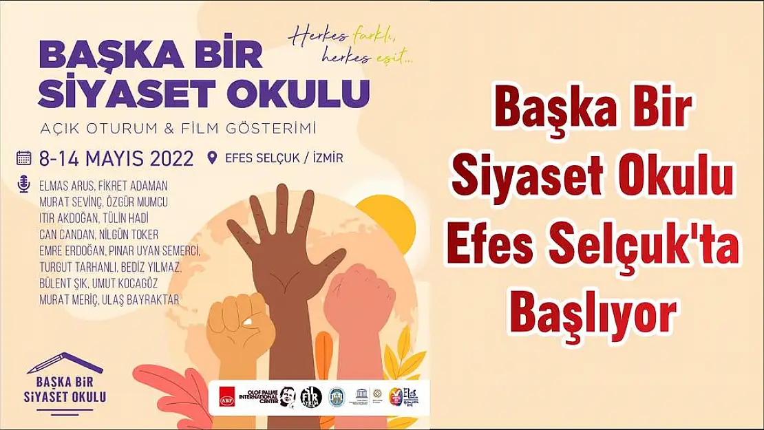 Başka Bir Siyaset Okulu Efes Selçuk'ta Başlıyor