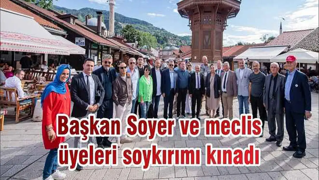 Başkan Soyer ve meclis üyeleri soykırımı kınadı