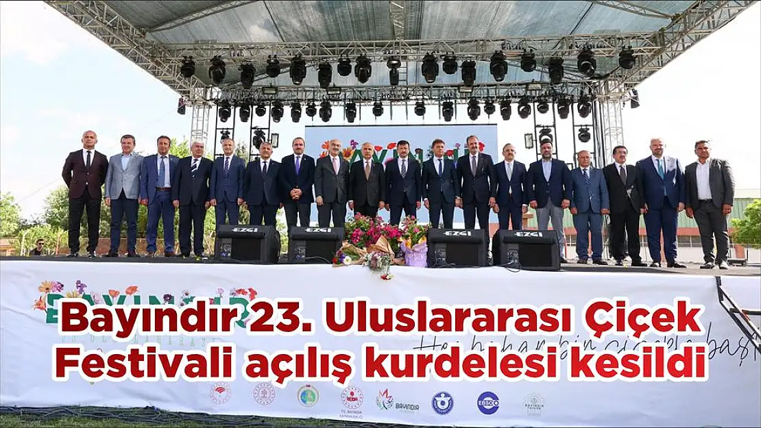 Bayındır 23. Uluslararası Çiçek Festivali açılış kurdelesi kesildi