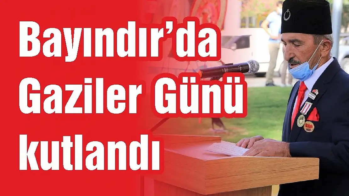 Bayındır'da Gaziler Günü kutlandı