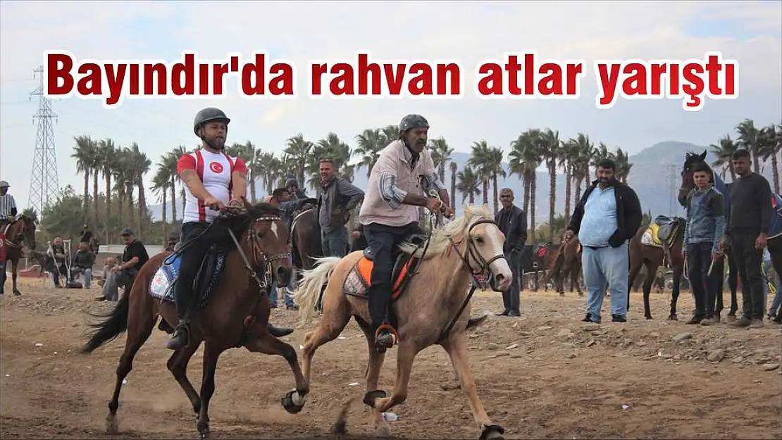 Bayındır’da rahvan atlar yarıştı