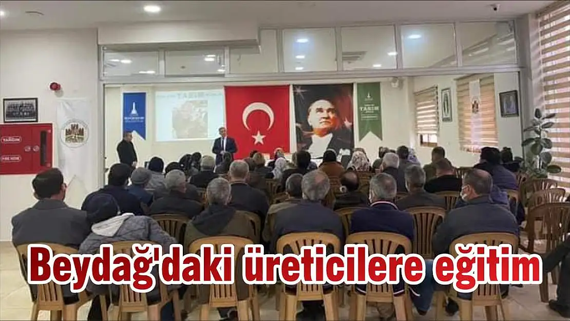 Beydağ'daki üreticilere eğitim