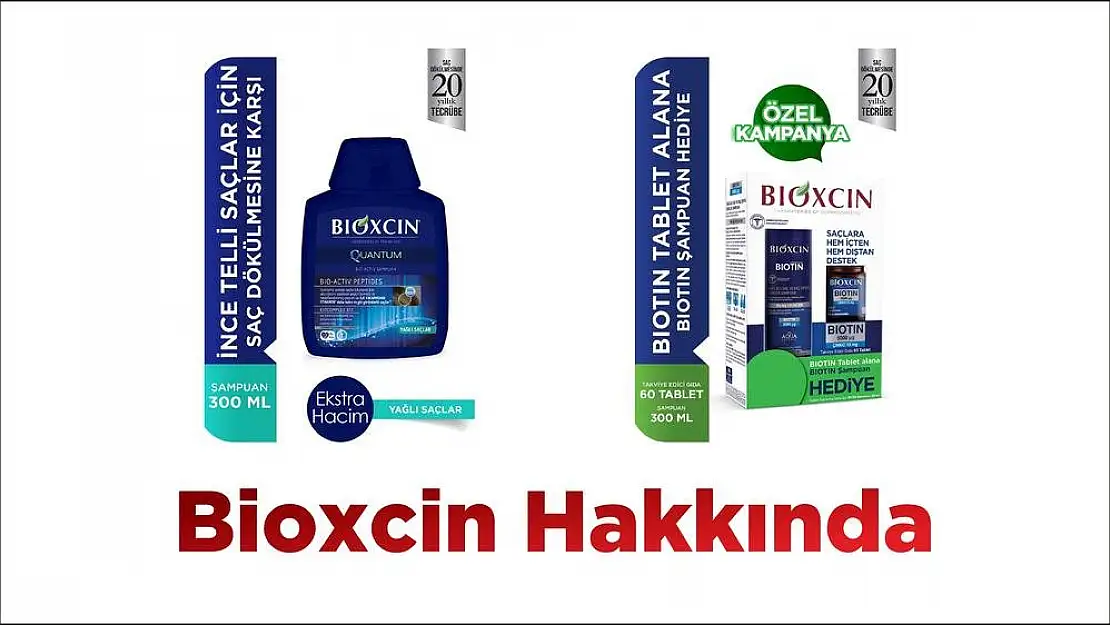 Bioxcin Hakkında