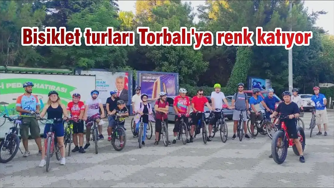Bisiklet turları Torbalı'ya renk katıyor