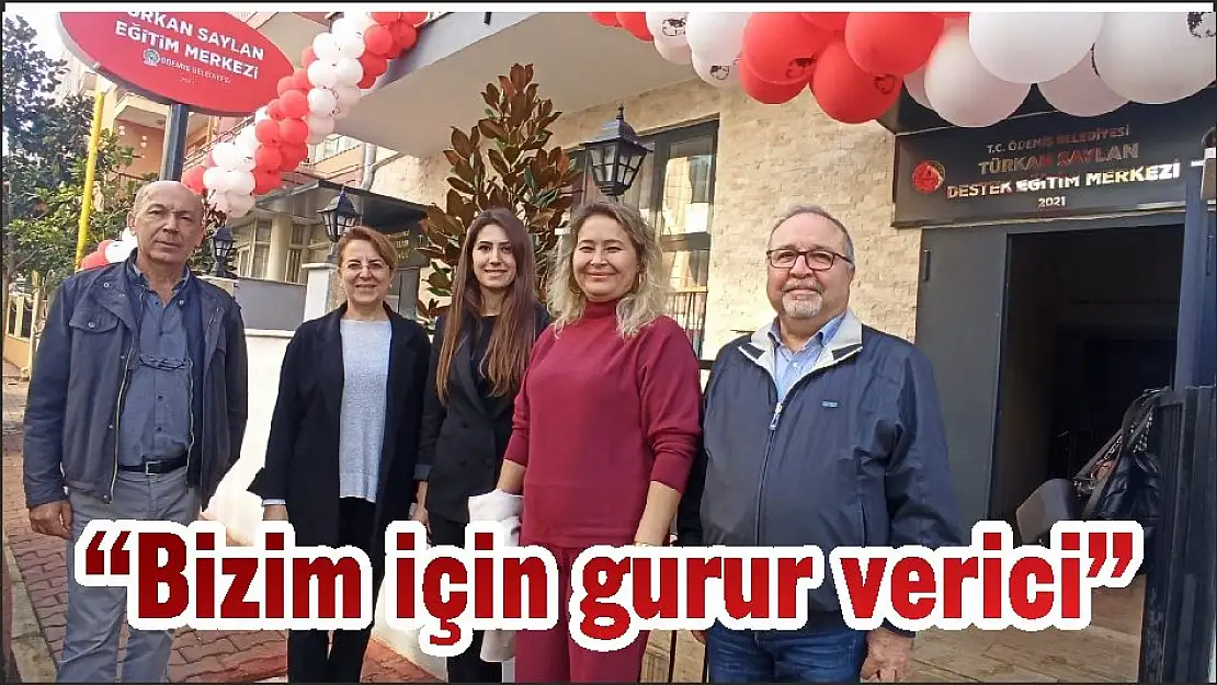 'Bizim için gurur verici'