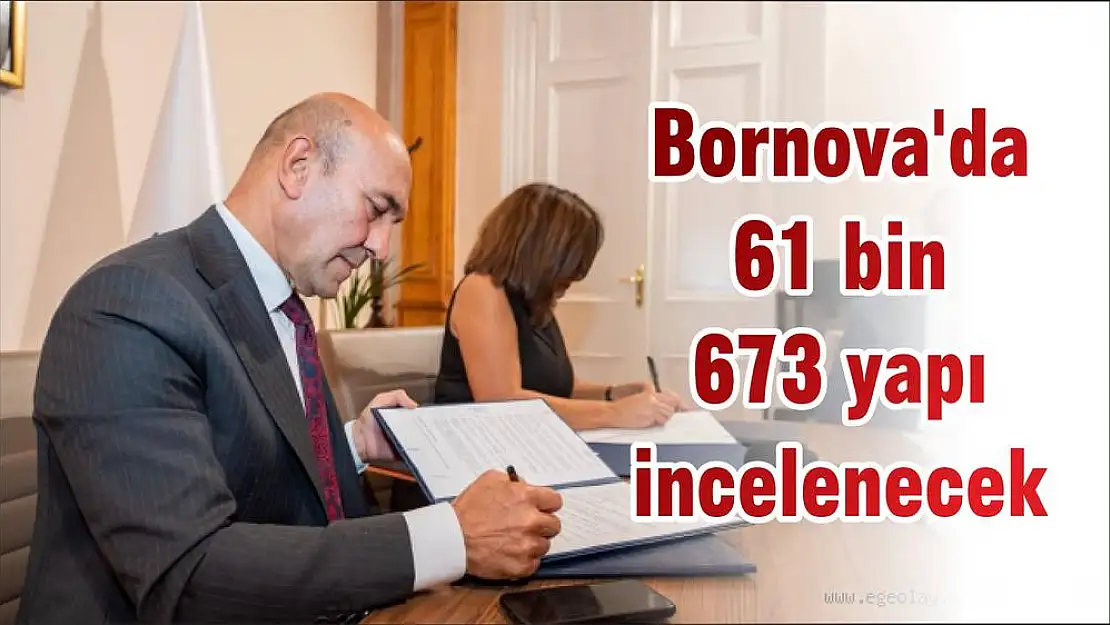 Bornova'da 61 bin 673 yapı incelenecek