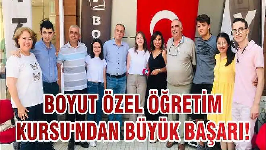 BOYUT ÖZEL ÖĞRETİM KURSU'NDAN BÜYÜK BAŞARI!