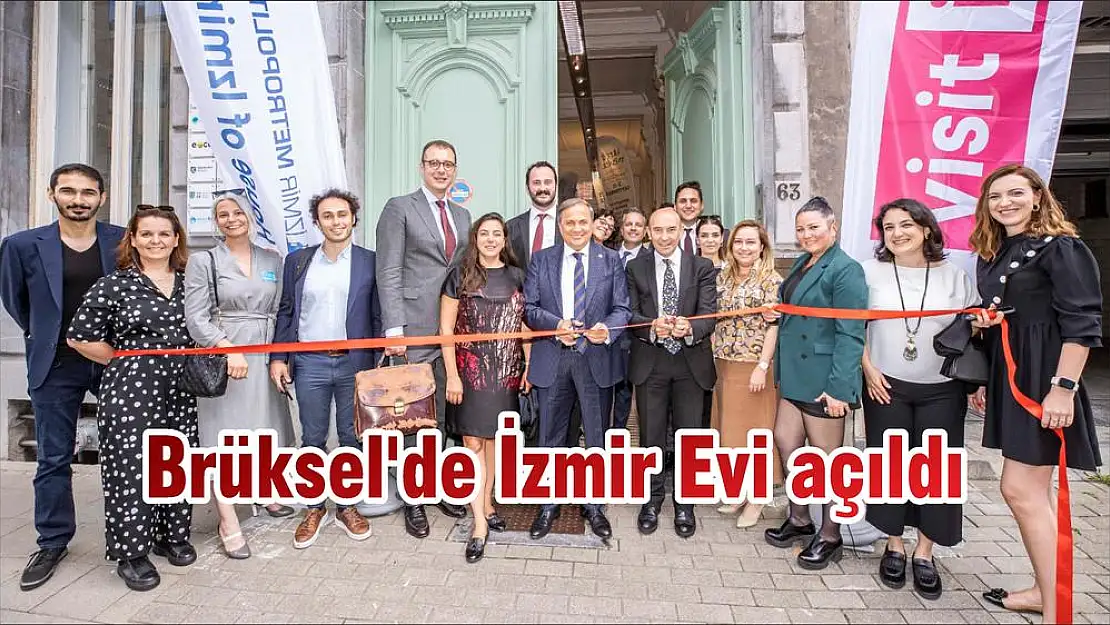 Brüksel'de İzmir Evi açıldı