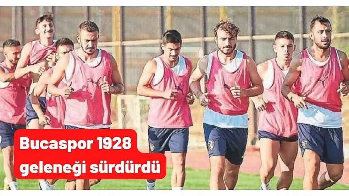 Bucaspor 1928 geleneği sürdürdü