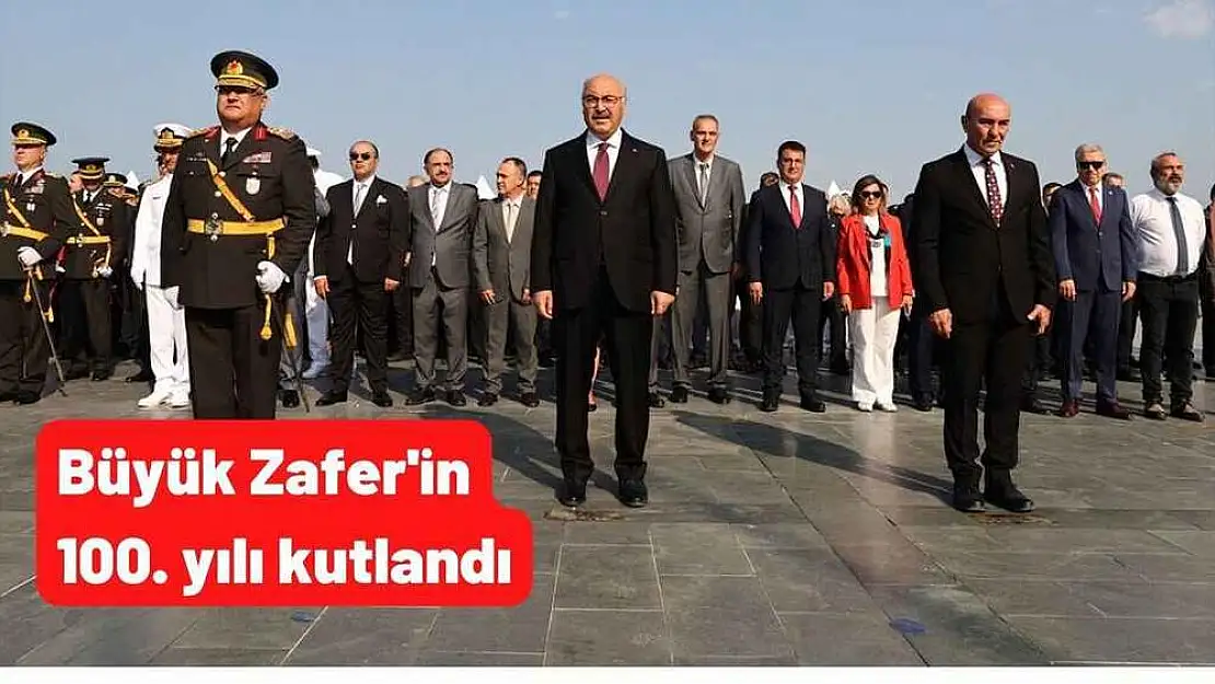 Büyük Zafer’in 100. yılı kutlandı