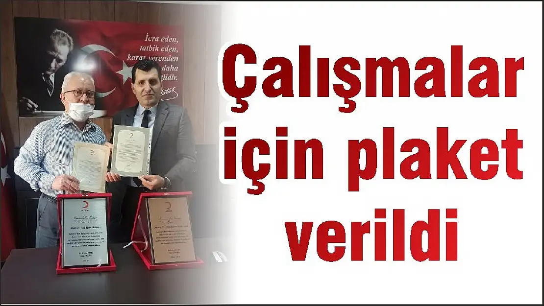 Çalışmalar için plaket verildi