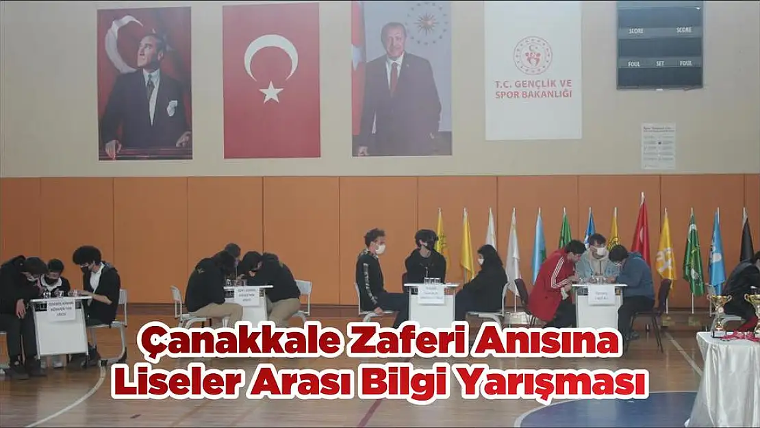 Çanakkale Zaferi Anısına  Liseler Arası Bilgi Yarışması