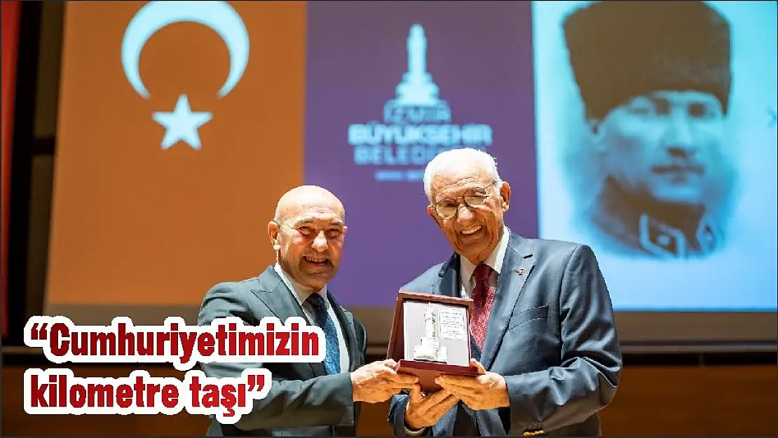 'Cumhuriyetimizin kilometre taşı'
