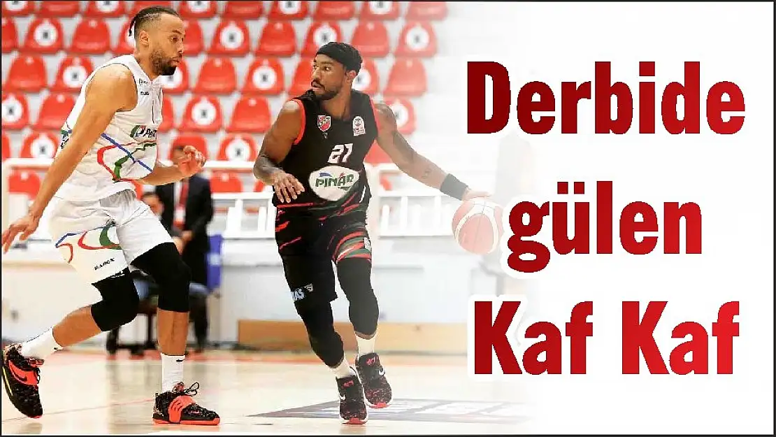 Derbide gülen Kaf Kaf