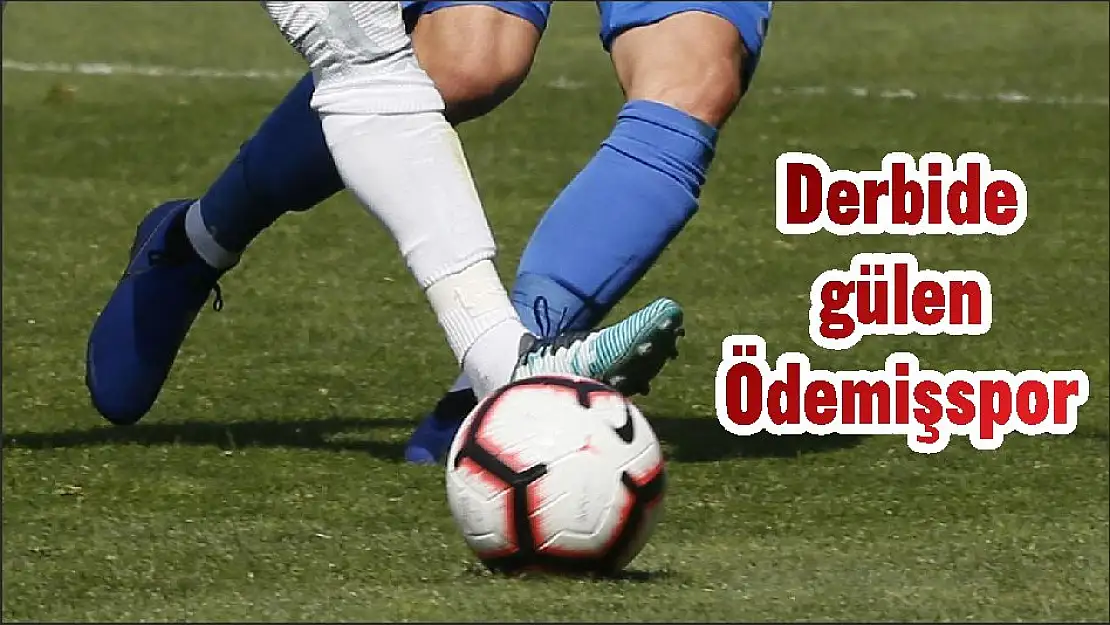 Derbide gülen Ödemişspor