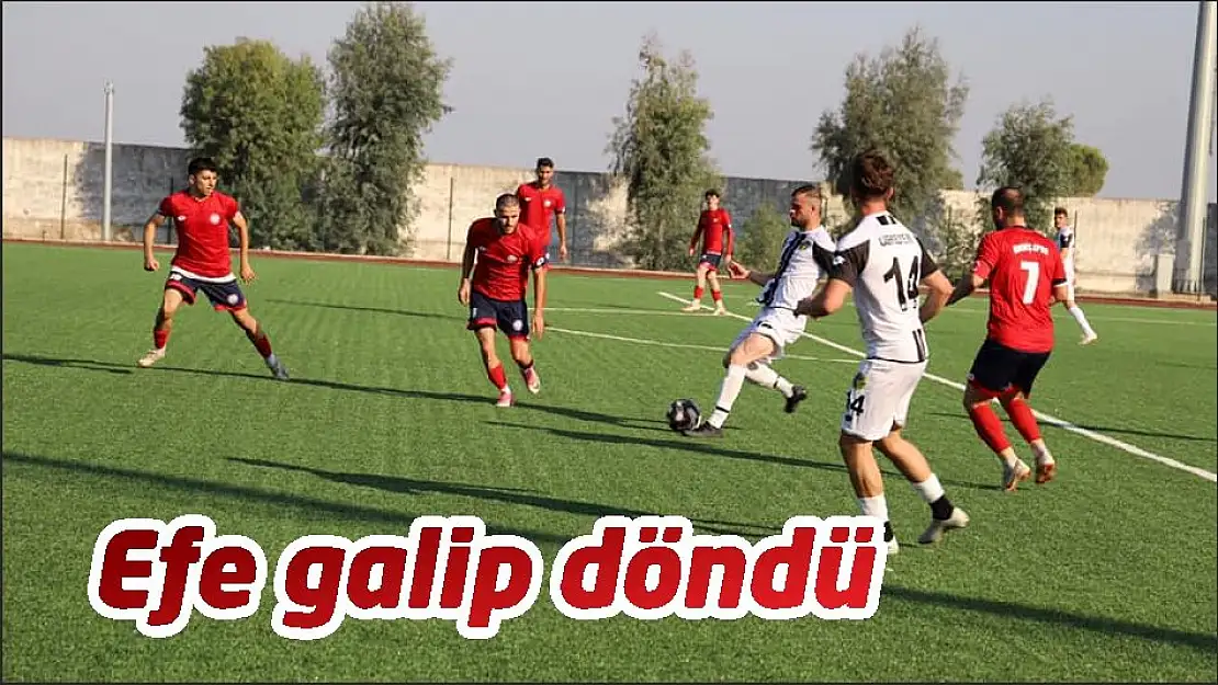 Efe galip döndü