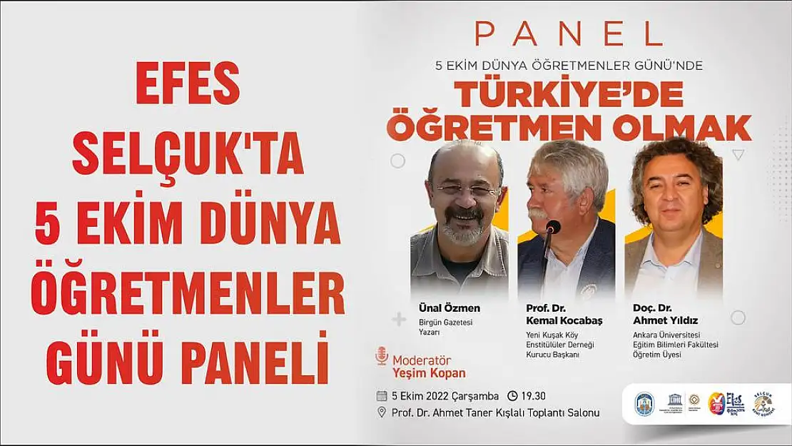 EFES SELÇUK'TA 5 EKİM DÜNYA ÖĞRETMENLER GÜNÜ PANELİ