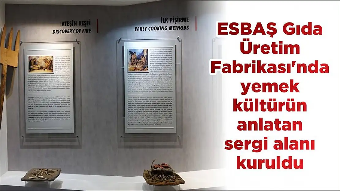 ESBAŞ Gıda Üretim Fabrikası’nda yemek kültürün anlatan sergi alanı kuruldu