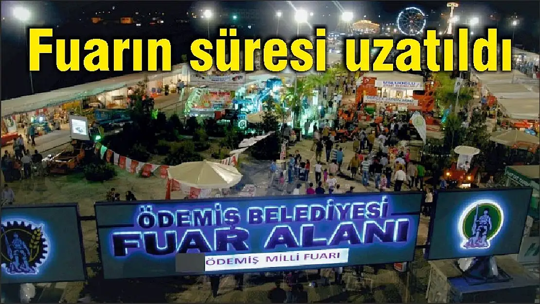 Fuarın süresi uzatıldı