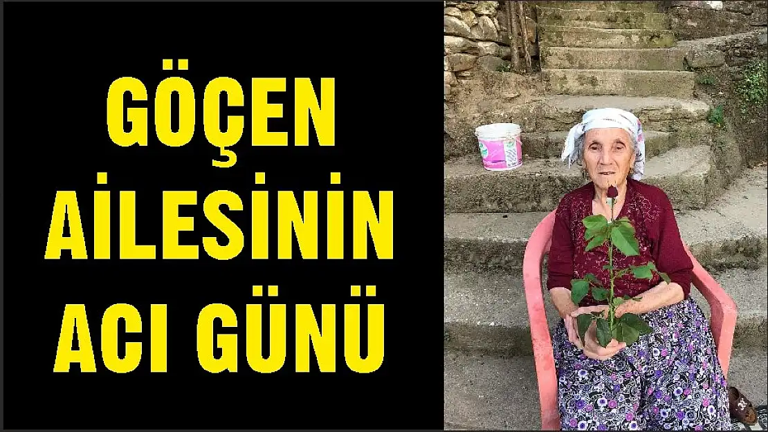 GÖÇEN AİLESİNİN ACI GÜNÜ