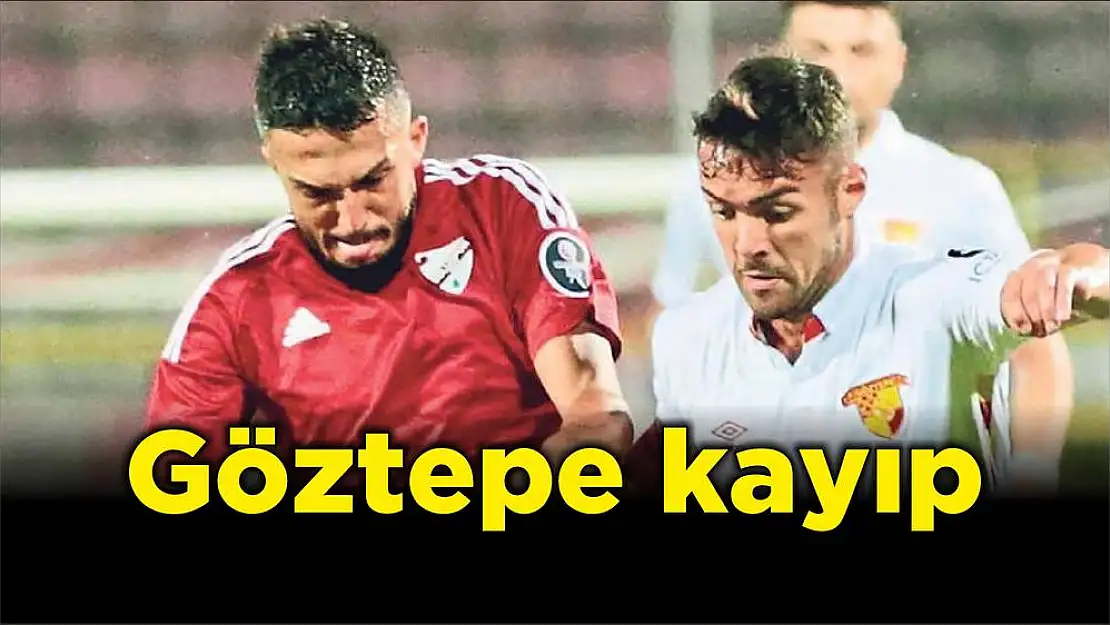 Göztepe kayıp