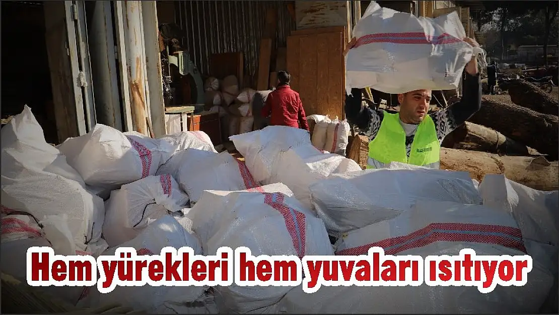 Hem yürekleri hem yuvaları ısıtıyor