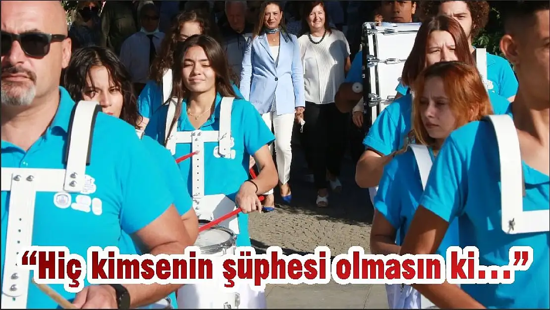 'Hiç kimsenin şüphesi olmasın ki…'