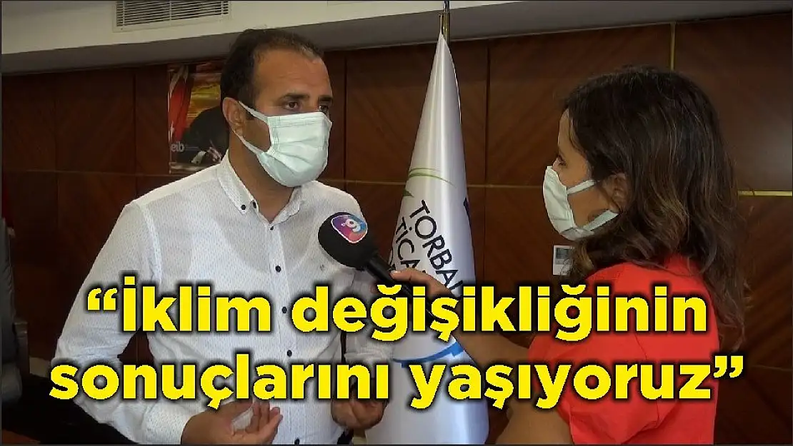 'İklim değişikliğinin sonuçlarını yaşıyoruz'