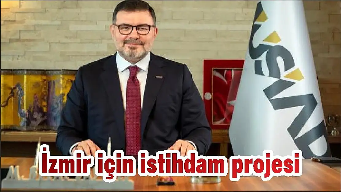 İzmir için istihdam projesi