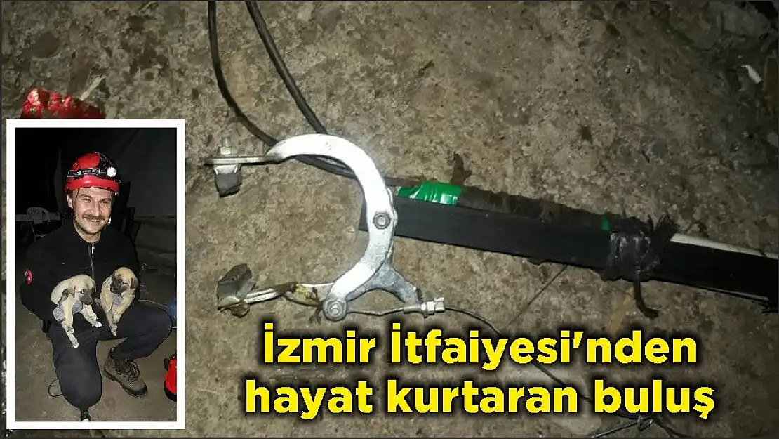 İzmir İtfaiyesi’nden hayat kurtaran buluş