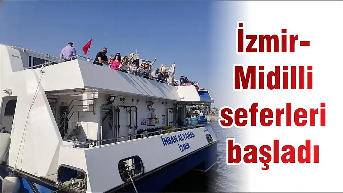 İzmir-Midilli seferleri başladı