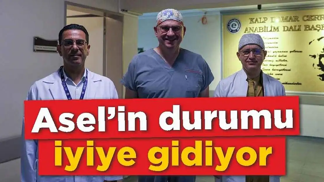 İzmir’de kalp nakli yapılan 2 yaşındaki Asel’in durumu iyiye gidiyor