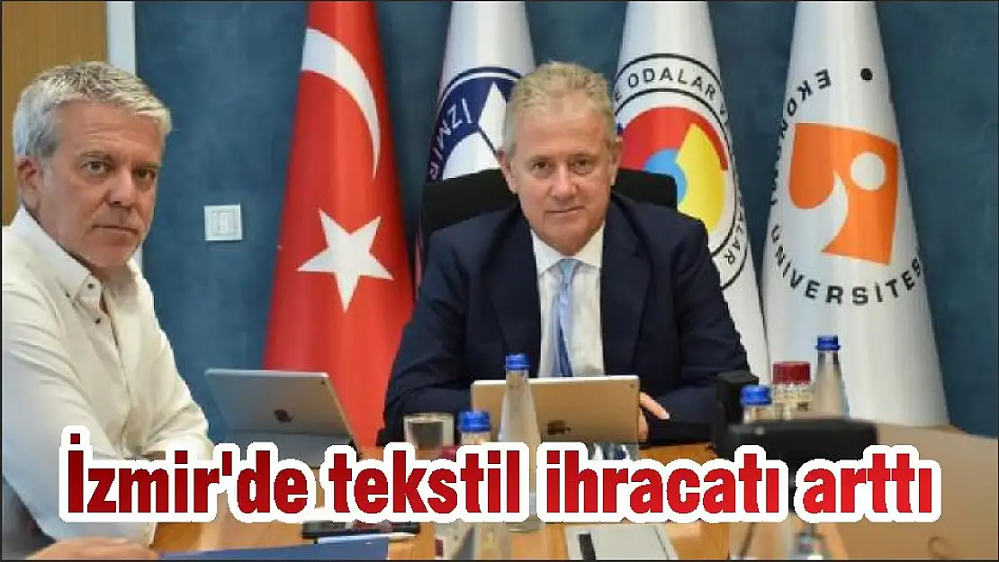 İzmir’de tekstil ihracatı arttı