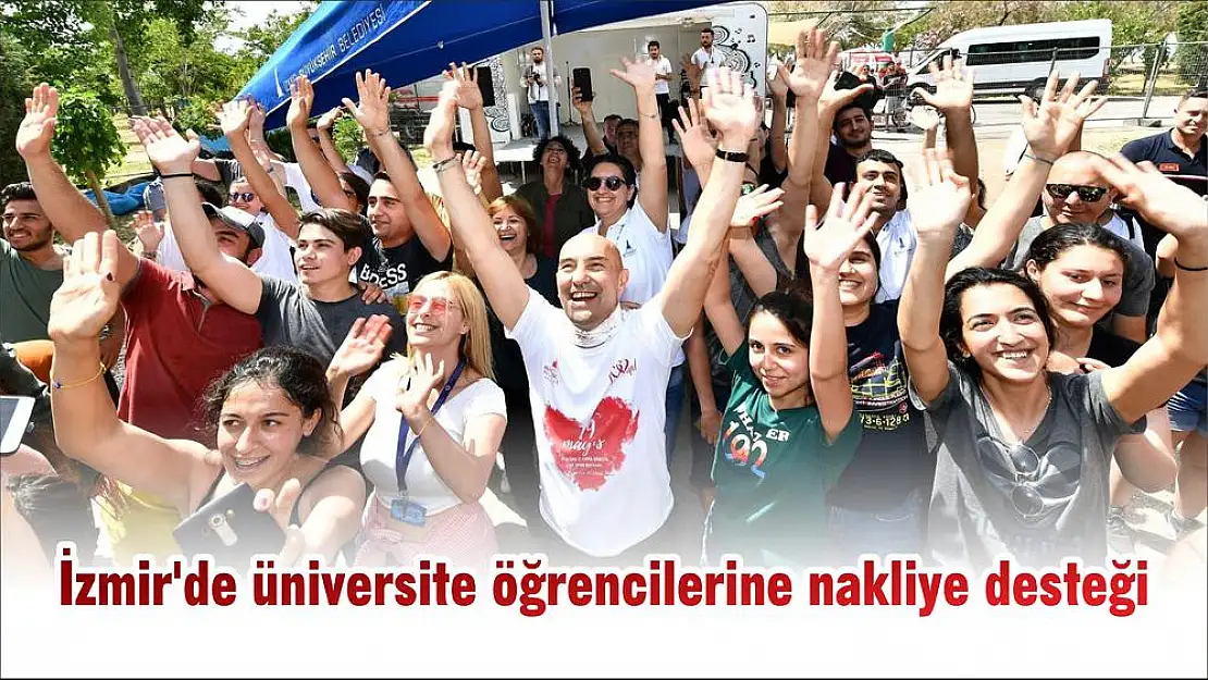 İzmir'de üniversite öğrencilerine nakliye desteği