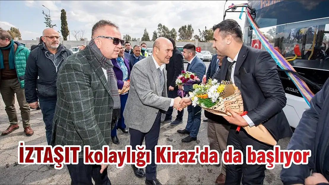 İZTAŞIT kolaylığı Kiraz'da da başlıyor