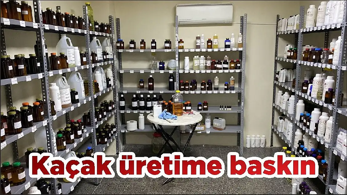 Kaçak üretime baskın