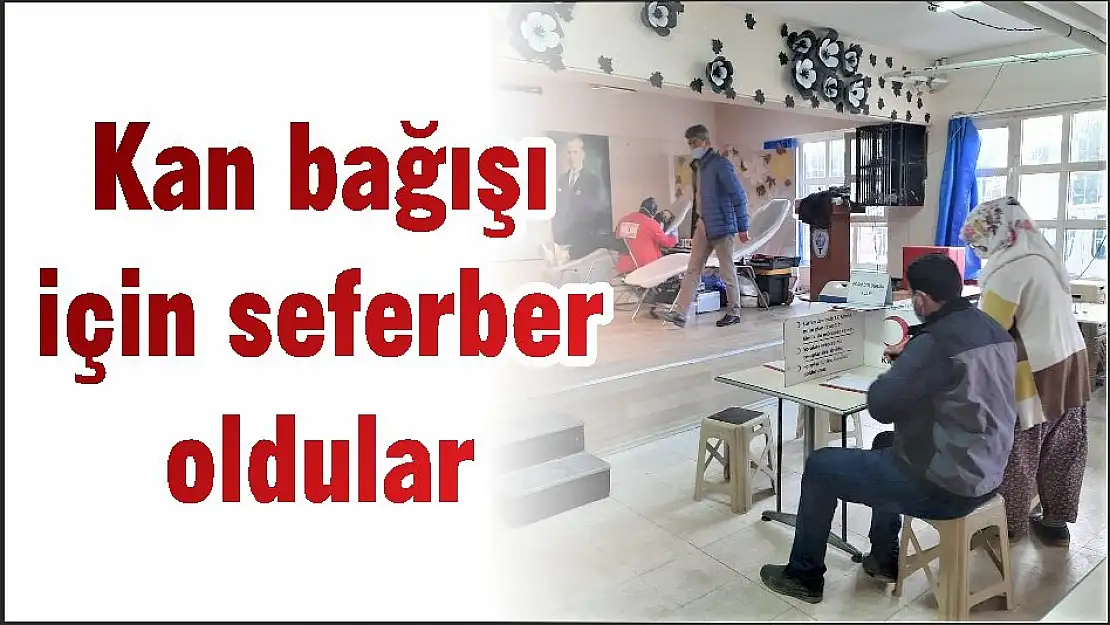 Kan bağışı için seferber oldular