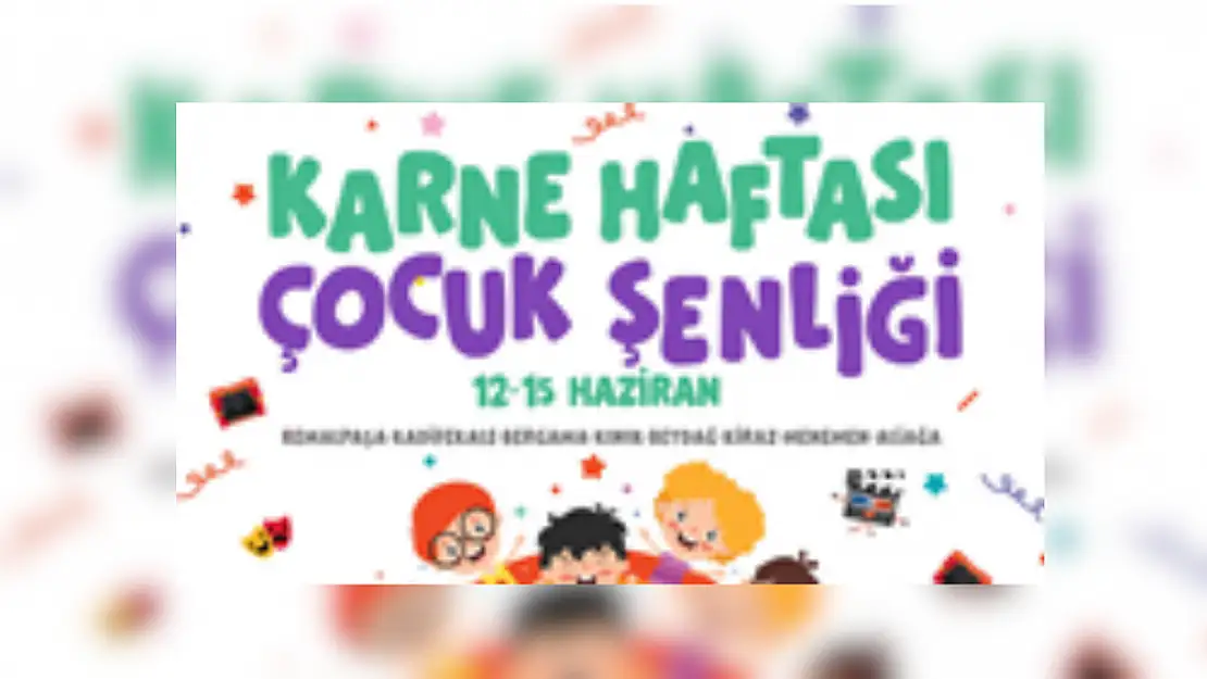 Karne Haftası çocuklara şenlik 